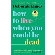 Imagen de How To Live When You Could Be Dead