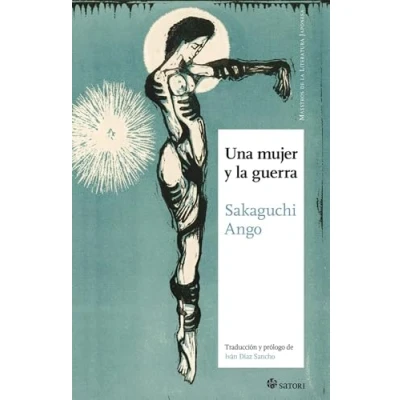 Imagen de UNA MUJER Y LA GUERRA (MAESTROS DE LITERATURA JAPONESA)
