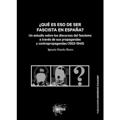 Imagen de ¿qué es eso de ser fascista en españa?
