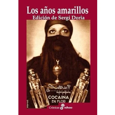 Imagen de Los años amarillos (Ensayo Histórico)