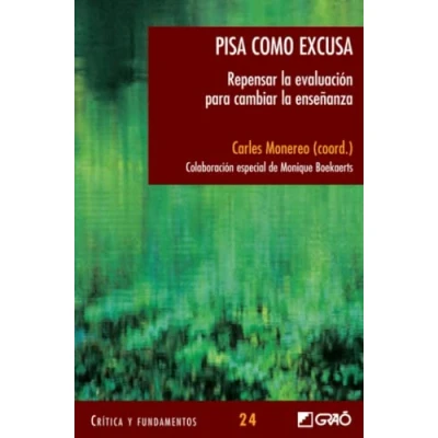 Imagen de Pisa Como Excusa: Repensar la evaluación para cambiar enseñanza: 024 (Fundamentos de educación)