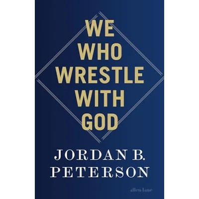 Imagen de We Who Wrestle With God : Perceptions Of The Divine