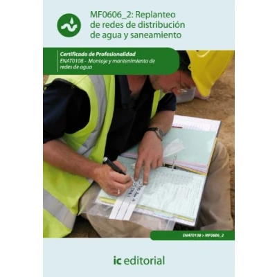 Imagen de Replanteo de redes distribución agua y saneamiento. enat0108 montaje mantenimiento
