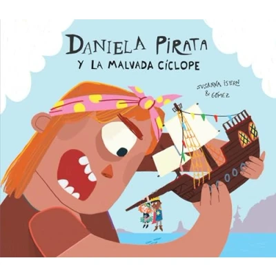 Imagen de Daniela Pirata y la malvada cíclope (ESPAÑOL EGALITE)
