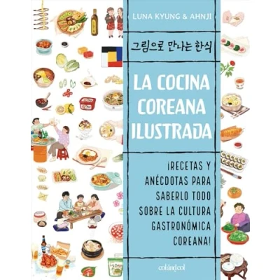 Imagen de La cocina coreana ilustrada: 3 (Cook&amp;Play)