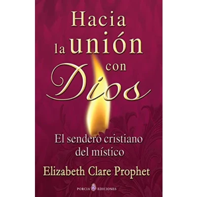 Imagen de Hacia la union con Dios: El sendero cristiano del mistico