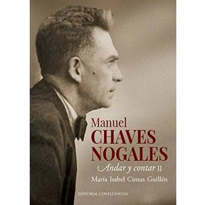 Imagen de Manuel Chaves Nogales II: Andar y contar II (HISPANIOLA)