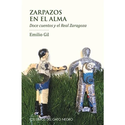 Imagen de ZARPAZOS EN EL ALMA: DOCE CUENTOS Y REAL ZARAGOZA: 4 (ENTRE LÍNEAS)