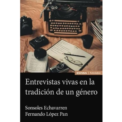 Imagen de Entrevistas Vivas En La Tradición De Un Género