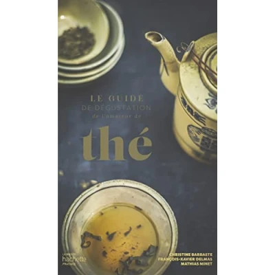Imagen de Le Guide De Dégustation Lamateur Thé (ebook)