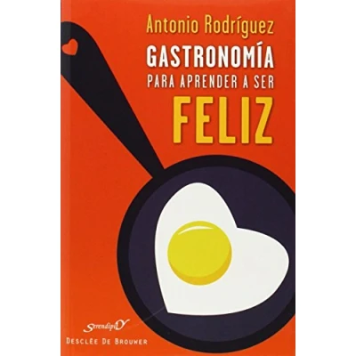 Imagen de Gastronomia para Aprender A Ser Feliz. P (Serendipity)