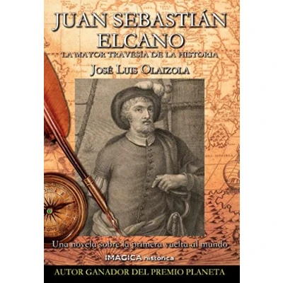 Imagen de Juan Sebastián Elcano. la mayor travesía de historia (Imágica Histórica)