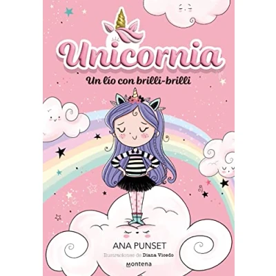 Imagen de Unicornia 1 Un lío con brilli (Montena)