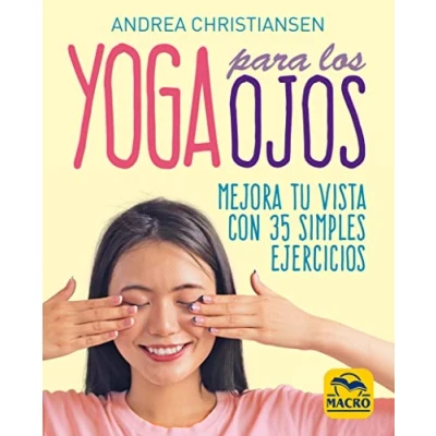 Imagen de Yoga para los ojos: Mejora tu vista con 35 simples ejercicios: 9