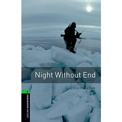 Imagen de Oxford Bookworms 6. Night without End: Reader