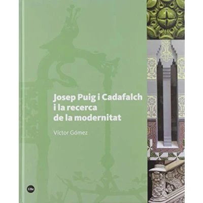 Imagen de Josep Puig i Cadafalch la recerca de modernitat (Biblioteca Universitària)