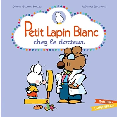 Imagen de Petit Lapin Blanc Chez Le Docteur (ebook)