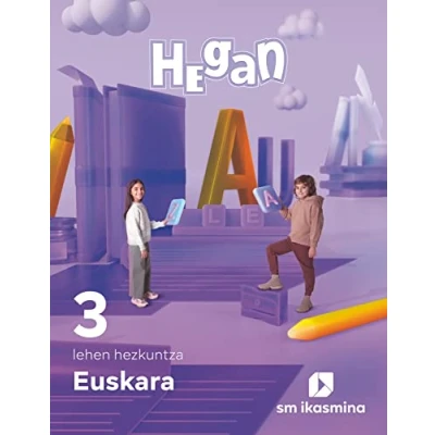 Imagen de Euskara. Lehen Hezkuntza 3. Hegan 9788498558555 (REVUELA)