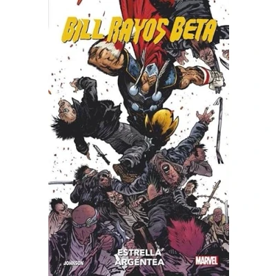 Imagen de 100% Marvel coediciones bill rayos beta. estrella argéntea (HEROES MARVEL. TOMOS UNICOS)