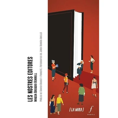 Imagen de Les nostres editores: 5 (La Mira)