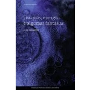 Imagen de Terapias Energias E Algumas Fantasias (ebook)