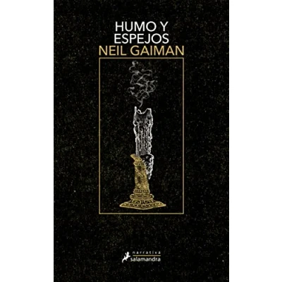 Imagen de HUMO Y ESPEJOS (Salamandra Narrativa)