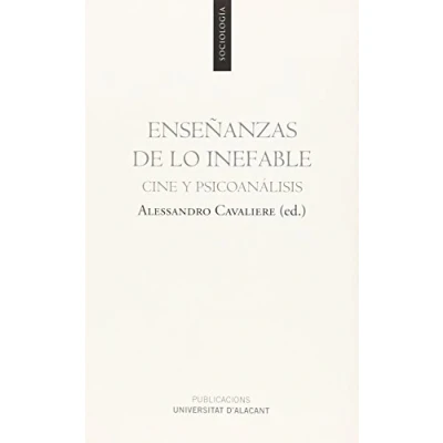 Imagen de Enseñanzas De Lo Inefable: Cine y Psicoanálisis (Monografías)