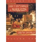Imagen de Usos y costumbres de Marruecos: Escritos españoles (Vecino Sur)