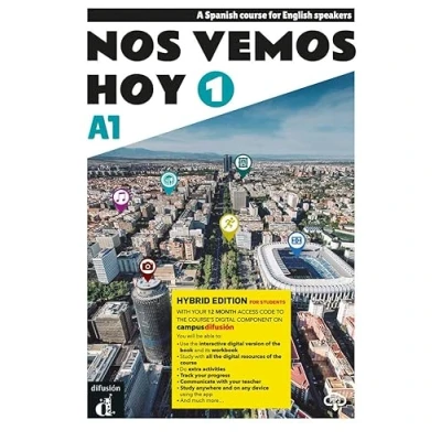 Imagen de Nos vemos Hoy 1 Edición Híbrida. Spanish course for English speakers: Student&#039;s book + Mp3 (A1) (for speakers) EDICION HI