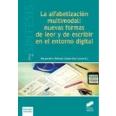 Imagen de La Alfabetizacion Multimodal: Nuevas Formas De Leer Y Escribir En E