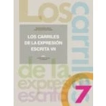 Imagen de Los Carriles De La Expresion Escrita 7