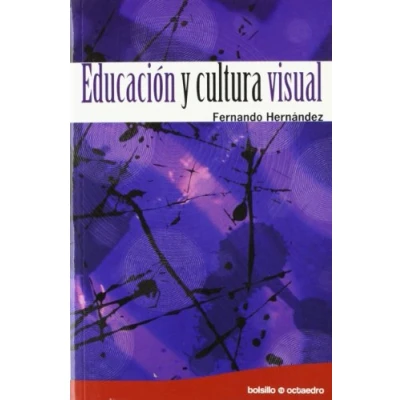 Imagen de Educación y cultura visual (Ed. Bolsillo): 14 (Bolsillo Octaedro)