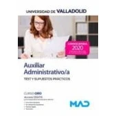 Imagen de Auxiliar Administrativo/a de la Universidad Valladolid. Test y Supuestos Prácticos