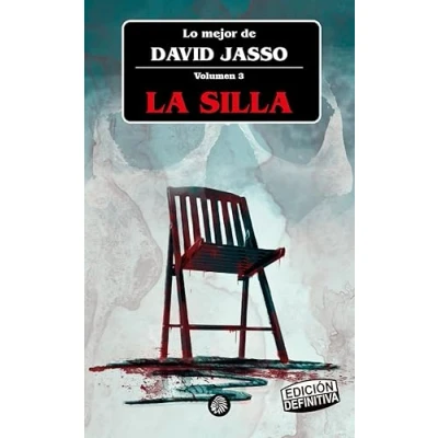 Imagen de La silla: Edición definitiva: 3 (Lo mejor de David Jasso)