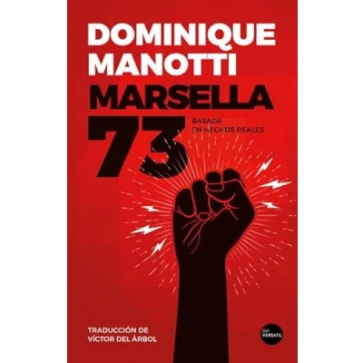 Imagen de Marsella 73: Basada en hechos reales. (OFF VERSATIL)