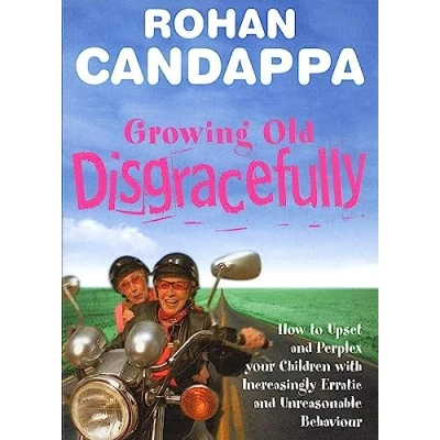 Imagen de Growing Old Disgracefully (ebook)