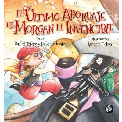 Imagen de el último abordaje de Morgan invencible: 11 (Colección Apache Junior)