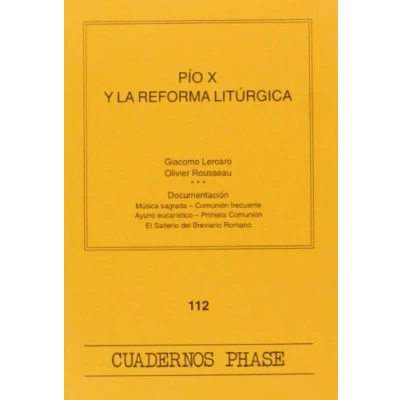 Imagen de Pio X y La Reforma Liturgica: 112 (Cuadernos Phase)