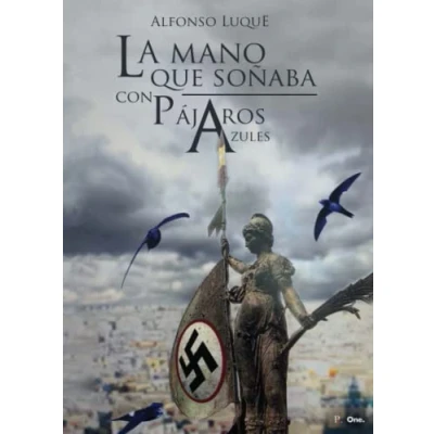 Imagen de La mano que soñaba con pájaros azules