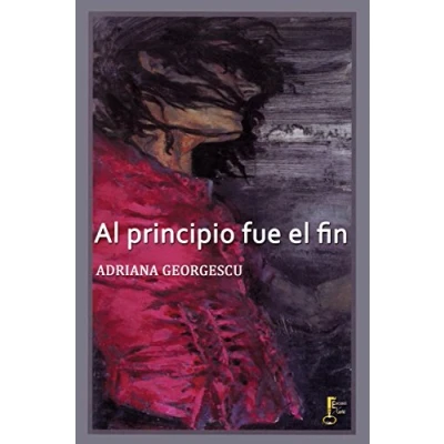 Imagen de AL PRINCIPIO FUE EL FIN: 16 (NARRATIVA)