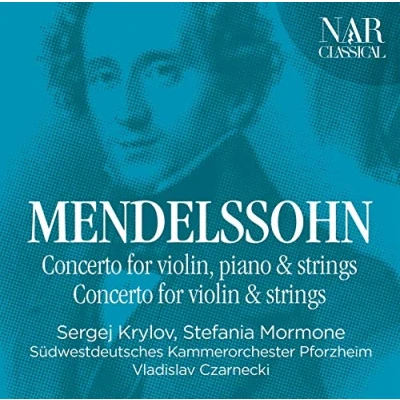 Imagen de Mendelssohn: Concerto For Violin Piano &amp; Strings / Violin&amp; Felix Mendelssohn