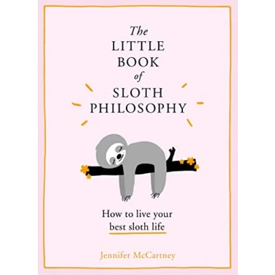 Imagen de The Little Book Of Sloth Philosophy