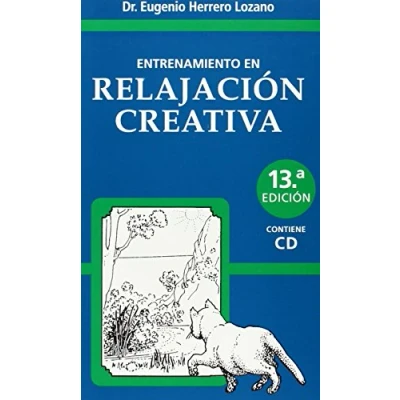 Imagen de ENTRENAMIENTO EN RELAJACION CREATIVA+CD (AUTOAYUDA Y SALUD)