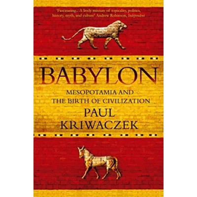 Imagen de Babylon: Mesopotamia and the birth of civilization
