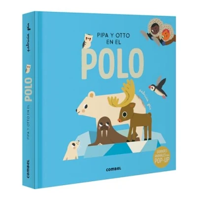 Imagen de Pipa y Otto en el polo. Un libro POP UP a partir de 3 años: Volume 5