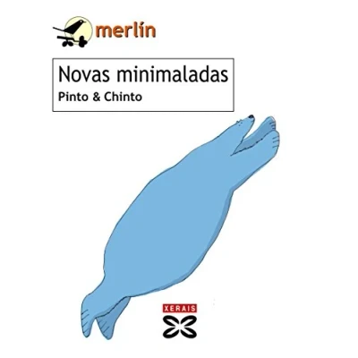 Imagen de Novas minimaladas (INFANTIL E XUVENIL MERLÍN De 7 anos en diante)
