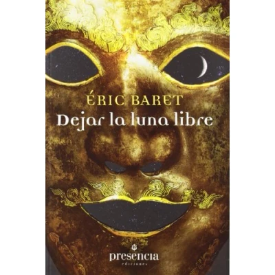 Imagen de Dejar La Luna Libre (SIN COLECCION)