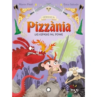 Imagen de Les espases del poder: 2 (Cròniques de Pizzània)