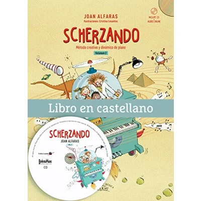 Imagen de SCHERZANDO vol. 2 método creativo y dinámico de piano Libro en castellano (B.4121) para niños curso principiantes adultos Contiene CD audios online