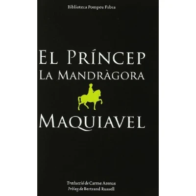 Imagen de El príncep/La mandrágora (BIBLIOTECA POMPEU FABRA)